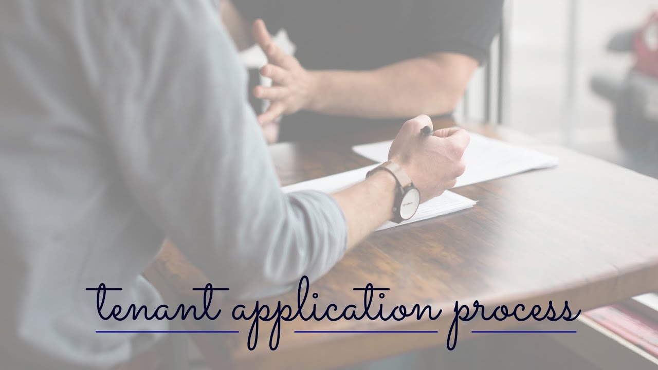 What is the Tenant Application Process?